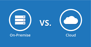 On-Premise vs Cloud
